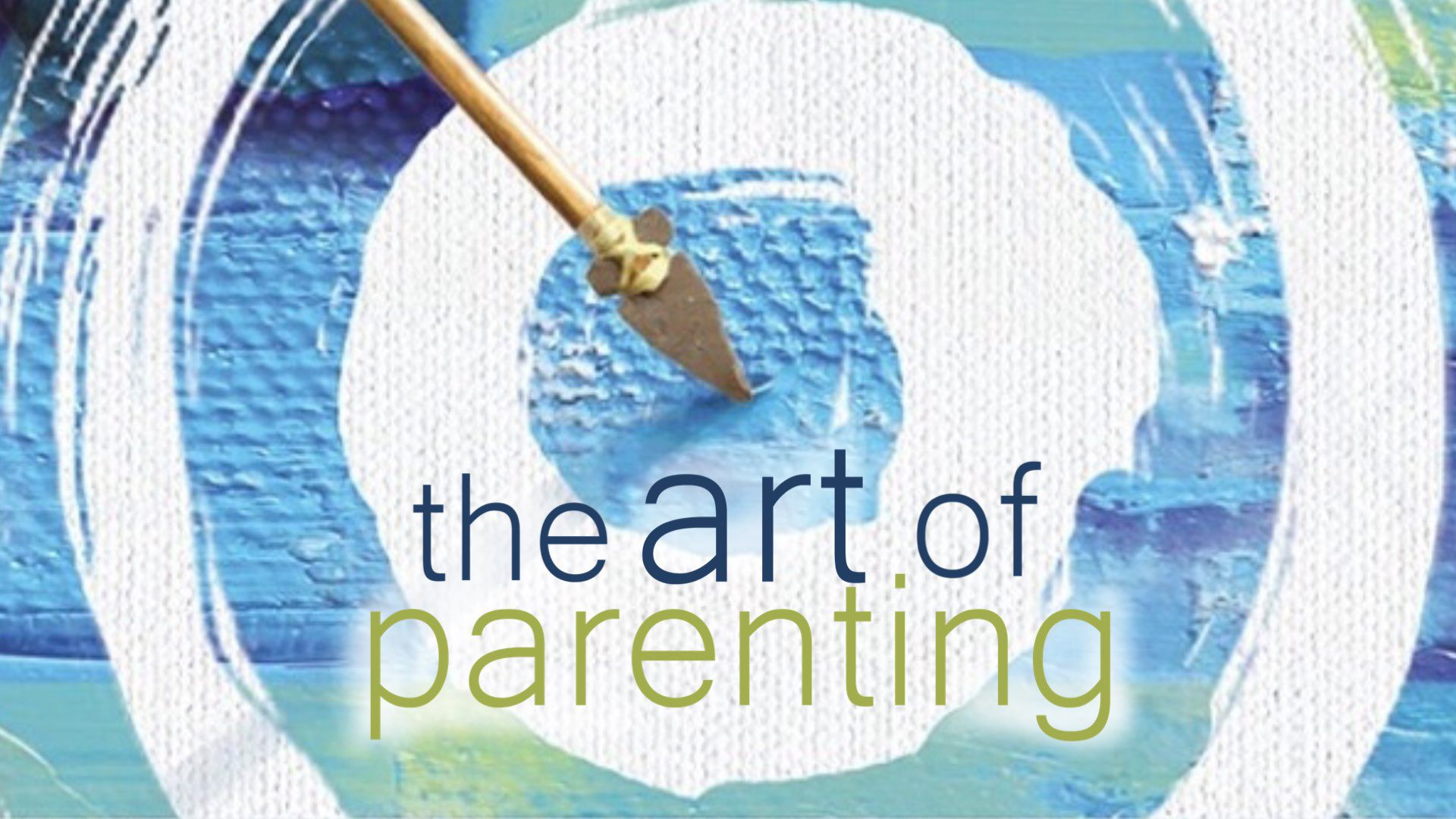 The Art of Parenting - Discipleship Class