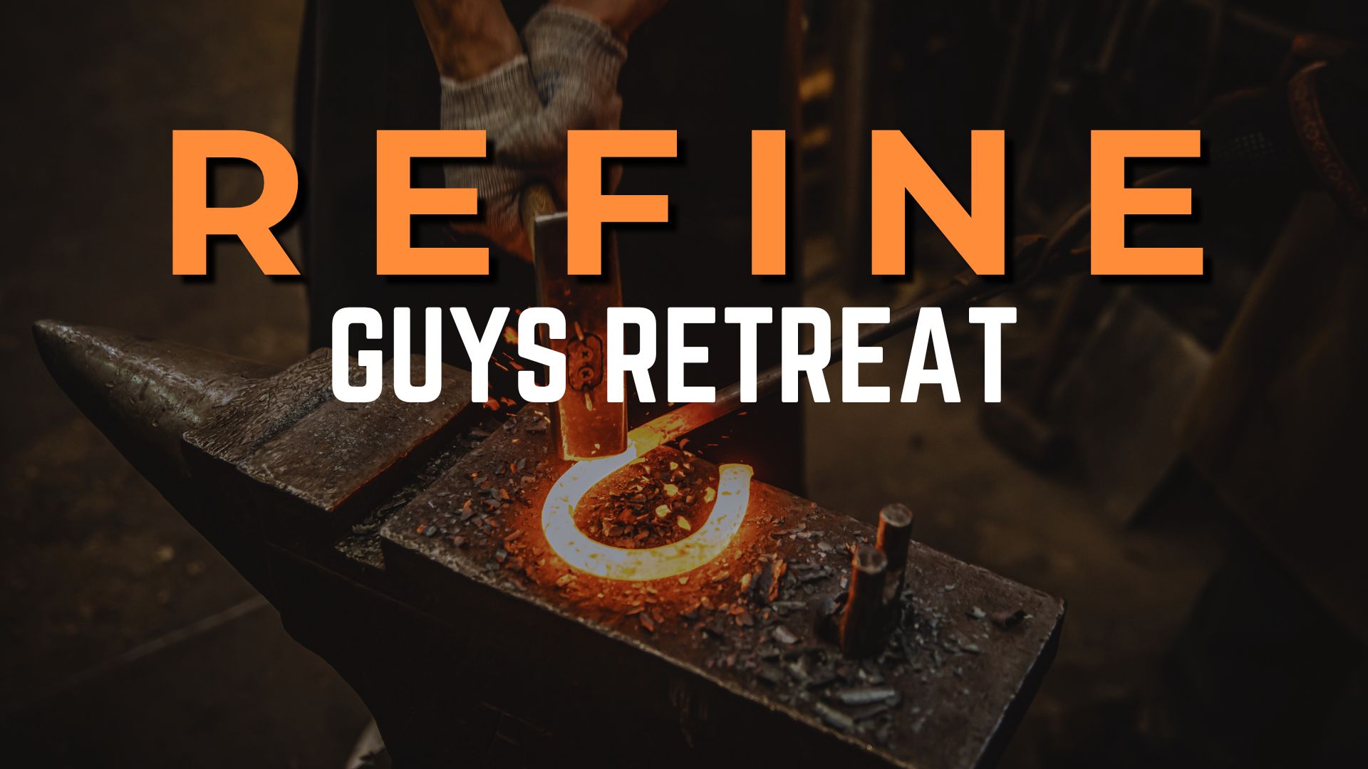 Refine Guys Retreat